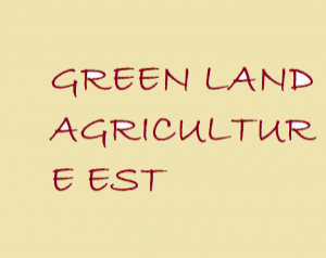GREEN LAND AGRICULTURE EST