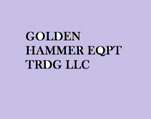 GOLDEN HAMMER EQPT TRDG LLC