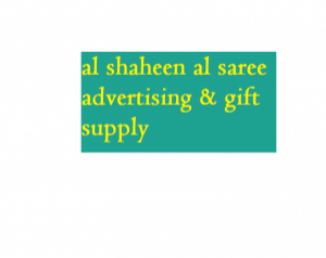 al shaheen al saree advertising & gift supply