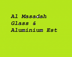 Al Masadah Glass & Aluminium E