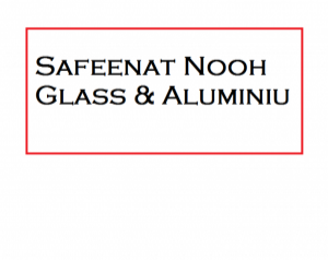 Safeenat Nooh Glass & Aluminiu