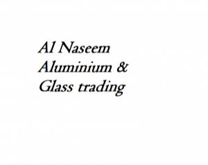 Al Naseem Aluminium & Glass trading