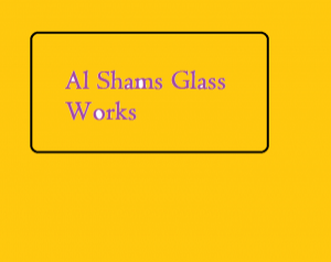 Al Shams Glass Works