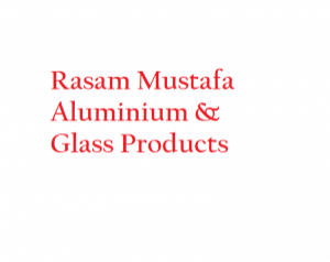 Rasam Mustafa Aluminium & Glass Products