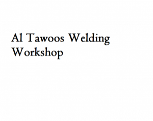 Al Tawoos Welding Workshop