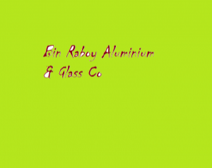 Bin Raboy Aluminium & Glass Co