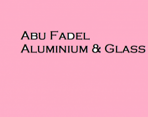 Abu Fadel Aluminium & Glass