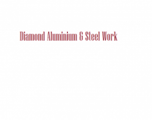 Diamond Aluminium & Steel Work