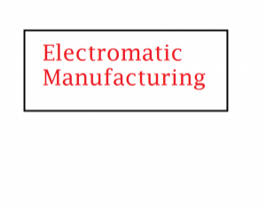 Electromatic Manufacturing