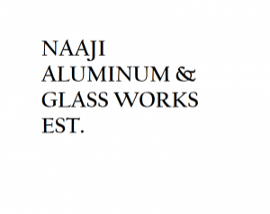 Naaji Aluminium & Glass Works