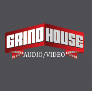 Grindhouse Audio Video