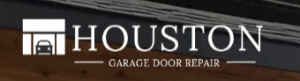 Houston Garage Door Repair