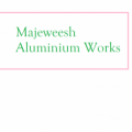 Majeweesh Aluminium Works